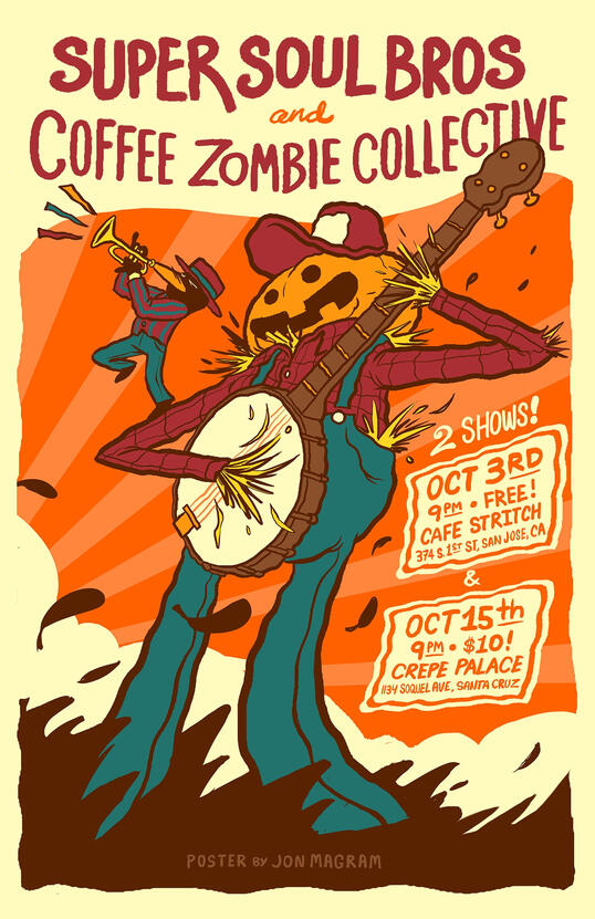 Super Soul Bros - Fall Concert Poster Super Soul Bros - Fall Concert Poster